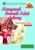 Mengenal Rumah Adat Lebong, Cerita Perjalanan 
Naurah